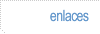 enlaces